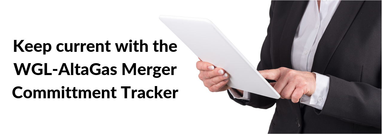 Keep Current with the WGLH/AltaGas Merger Commitment Tracker